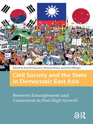 cover image of Civil Society and the State in Democratic East Asia